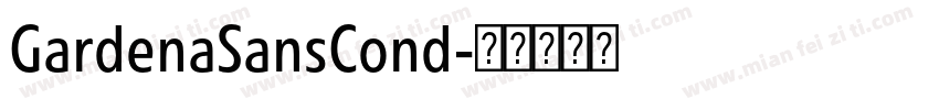 GardenaSansCond字体转换