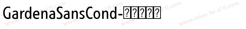 GardenaSansCond字体转换