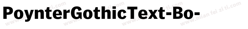 PoynterGothicText-Bo字体转换