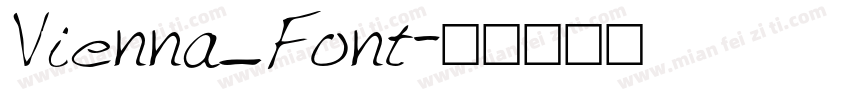 Vienna_Font字体转换