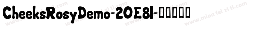 CheeksRosyDemo-2OE8l字体转换
