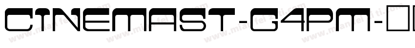 CinemaSt-G4Pm字体转换
