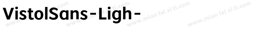 VistolSans-Ligh字体转换