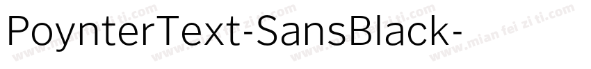 PoynterText-SansBlack字体转换