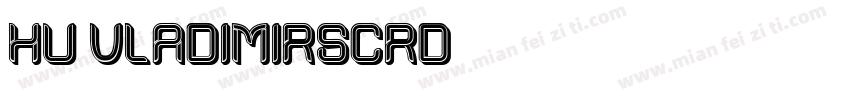 Hu-VladimirScrD字体转换