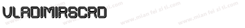 VladimirScrD字体转换