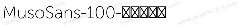 MusoSans-100字体转换