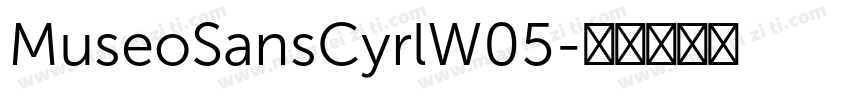 MuseoSansCyrlW05字体转换