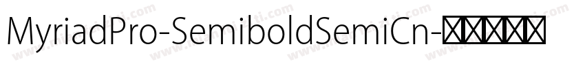 MyriadPro-SemiboldSemiCn字体转换