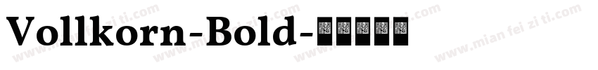 Vollkorn-Bold字体转换