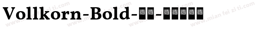 Vollkorn-Bold-粗体字体转换