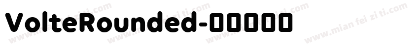 VolteRounded字体转换