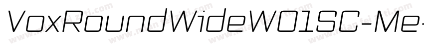 VoxRoundWideW01SC-Me字体转换