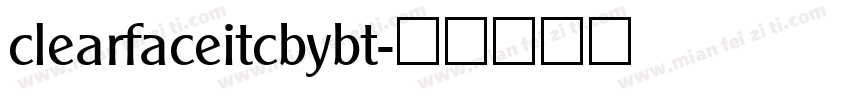 clearfaceitcbybt字体转换