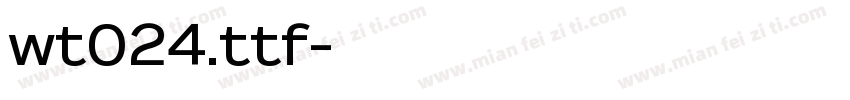 wt024.ttf字体转换
