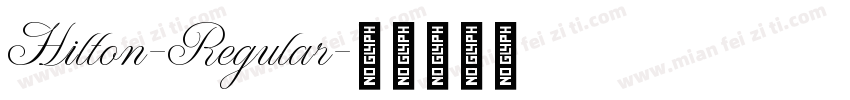 Hilton-Regular字体转换