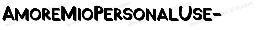 AmoreMioPersonalUse字体转换