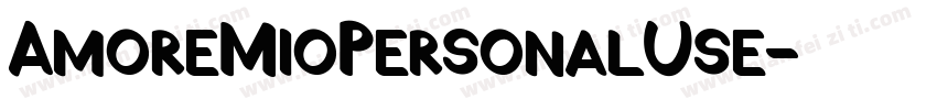 AmoreMioPersonalUse字体转换