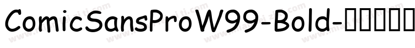 ComicSansProW99-Bold字体转换