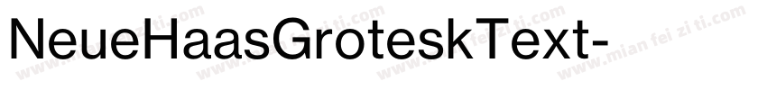 NeueHaasGroteskText字体转换