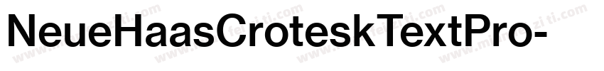NeueHaasCroteskTextPro字体转换
