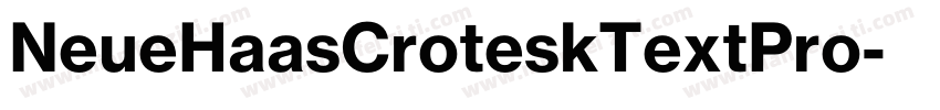 NeueHaasCroteskTextPro字体转换