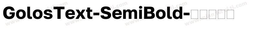 GolosText-SemiBold字体转换