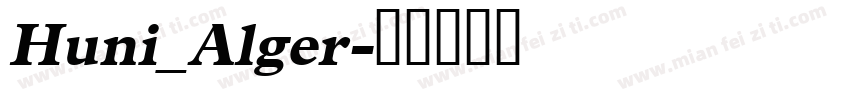 Huni_Alger字体转换