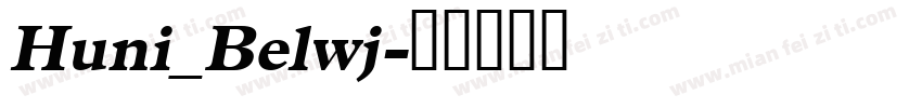 Huni_Belwj字体转换