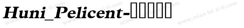 Huni_Pelicent字体转换