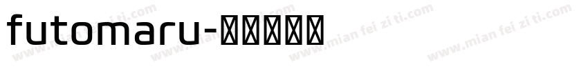 futomaru字体转换