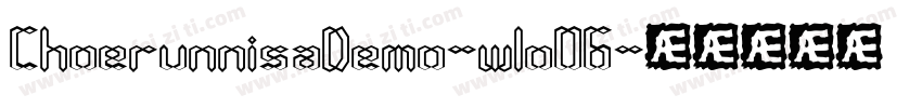 ChoerunnisaDemo-w1o06字体转换