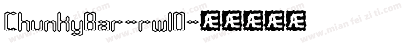ChunkyBar-rw1O字体转换