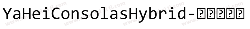 YaHeiConsolasHybrid字体转换