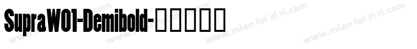 SupraW01-Demibold字体转换