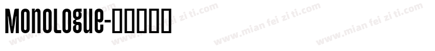 Monologue字体转换
