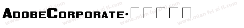 AdobeCorporate字体转换