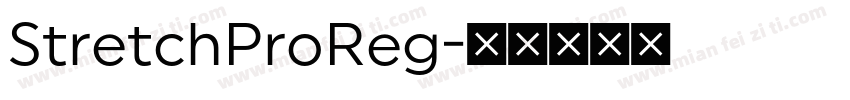 StretchProReg字体转换