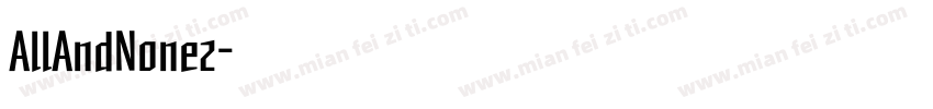 AllAndNone2字体转换