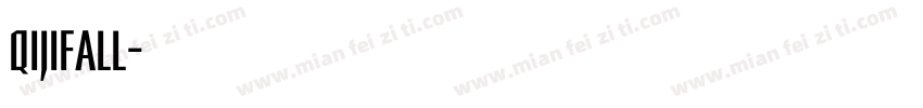 QIJIFALL字体转换