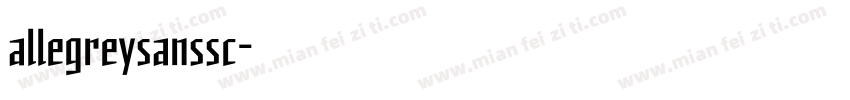 allegreysanssc字体转换
