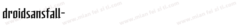 droidsansfall字体转换