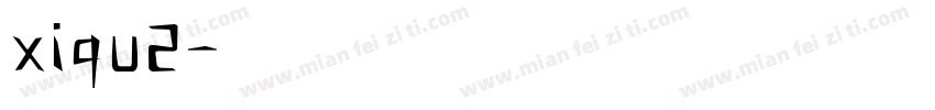 xiqu2字体转换