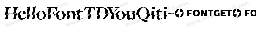 HelloFontTDYouQiti字体转换
