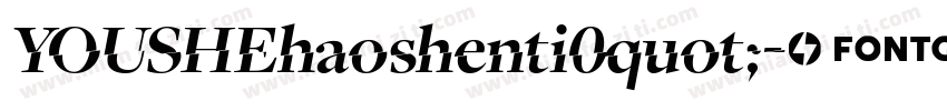 YOUSHEhaoshenti0quot;字体转换