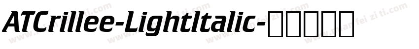ATCrillee-LightItalic字体转换