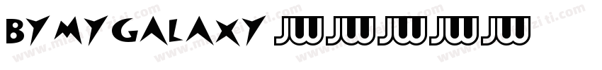 BY-My-Galaxy-2字体转换