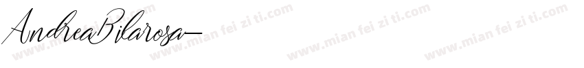 AndreaBilarosa字体转换