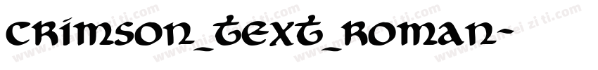 crimson_text_roman字体转换