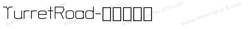TurretRoad字体转换